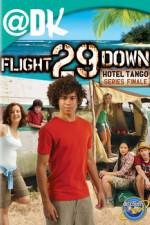 Watch Flight 29 Down: The Hotel Tango Online Putlocker