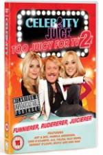 Watch Celebrity Juice - Too Juicy for TV 2 Putlocker
