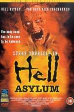 Watch Hell Asylum Online Putlocker