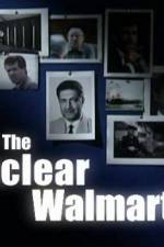 Watch The Nuclear Walmart Online Putlocker