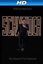 Watch Rob Schneider: Soy Sauce and the Holocaust Putlocker