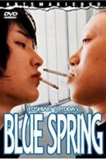 Watch Blue Spring Online Putlocker