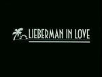 Watch Lieberman in Love (Short 1995) Online Putlocker