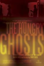 Watch The Hungry Ghosts Online Putlocker