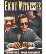 Watch Eight Witnesses Online Putlocker