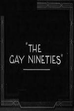 Watch The Gay Nighties Online Putlocker