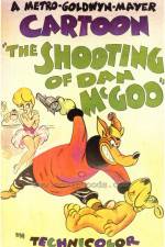 Watch The Shooting of Dan McGoo Putlocker