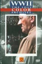 Watch WWII The Lost Color Archives Putlocker