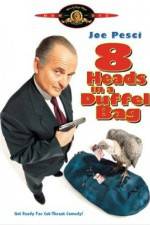 Watch 8 Heads in a Duffel Bag Putlocker