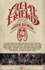 Watch All My Friends: Celebrating the Songs & Voice of Gregg Allman Putlocker