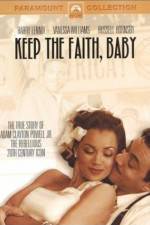 Watch Keep the Faith, Baby Online Putlocker