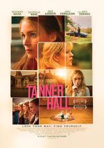 Watch Tanner Hall Online Putlocker