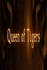 Watch Queen of Tigers Online Putlocker