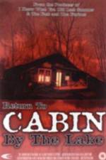 Watch Return to Cabin by the Lake Online Putlocker