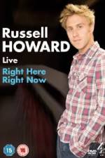 Watch Russell Howard Right Here Right Now Online Putlocker