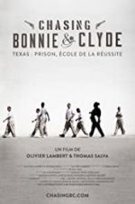 Watch Chasing Bonnie & Clyde Online Putlocker