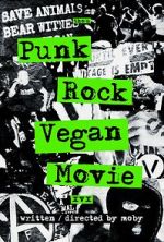 Watch Punk Rock Vegan Movie Online Putlocker