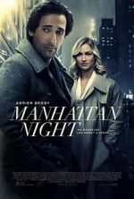 Watch Manhattan Night Online Putlocker