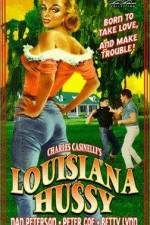 Watch Louisiana Hussy Online Putlocker