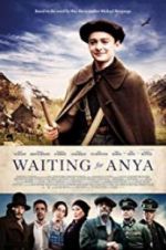 Watch Waiting for Anya Online Putlocker