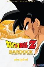 Watch Bardock Father of Goku Abridged Online Putlocker