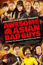 Watch Awesome Asian Bad Guys Online Putlocker