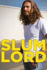 Watch Slum Lord Putlocker