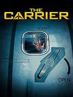 Watch The Carrier Online Putlocker