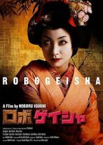Watch Robo-geisha Online Putlocker