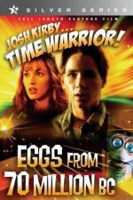 Watch Josh Kirby Time Warrior Chapter 4 Eggs from 70 Million BC Putlocker