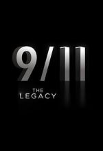 Watch 9/11: The Legacy (Short 2021) Online Putlocker