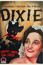 Watch Dixie Online Putlocker