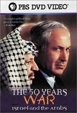 Watch The 50 Years War: Israel and the Arabs Online Putlocker