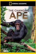 Watch National Geographic - The Changing Ape Online Putlocker