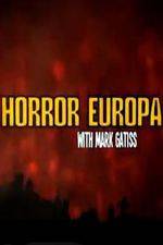 Watch Horror Europa with Mark Gatiss Putlocker