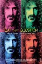 Watch Eat That Question Frank Zappa in His Own Words Online Putlocker