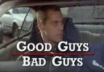 Watch Good Guys Bad Guys: Only the Young Die Good Online Putlocker
