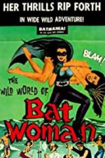 Watch The Wild World of Batwoman Putlocker