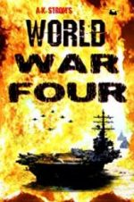 Watch World War Four Online Putlocker