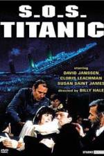 Watch SOS Titanic Online Putlocker