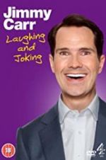 Watch Jimmy Carr: Laughing and Joking Online Putlocker