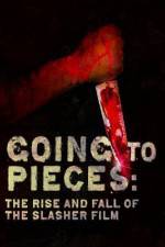 Watch Going to Pieces The Rise and Fall of the Slasher Film Putlocker