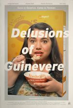 Watch Delusions of Guinevere Putlocker