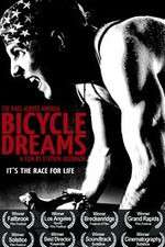 Watch Bicycle Dreams Online Putlocker