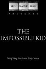 Watch The Impossible Kid Online Putlocker