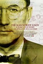 Watch The Man Nobody Knew: In Search of My Father, CIA Spymaster William Colby Online Putlocker