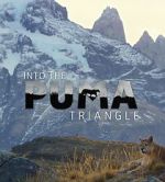 Watch Into the Puma Triangle Online Putlocker
