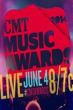 Watch 2014 CMT Music Awards Putlocker