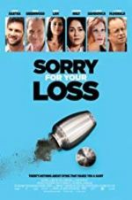 Watch Sorry for Your Loss Putlocker