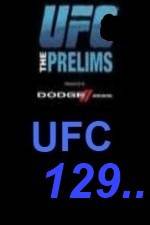 Watch UFC 129 Preliminary Fights Online Putlocker